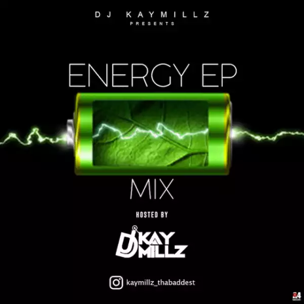 Dj KayMillz - Energy Mix (Vol.1)